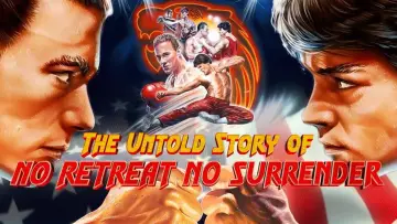 Задник к фильму "The Untold Story of No Retreat No Surrender" #1617062