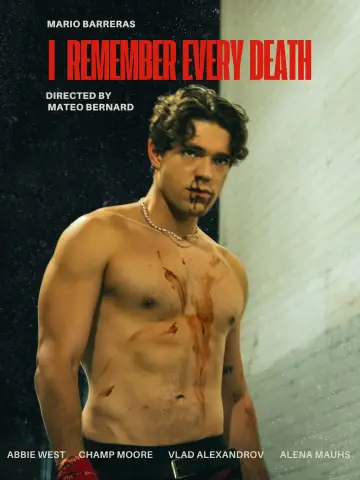 I Remember Every Death постер
