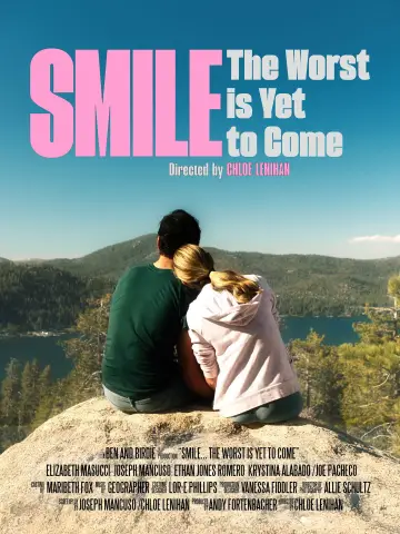 Smile... The Worst is Yet to Come постер