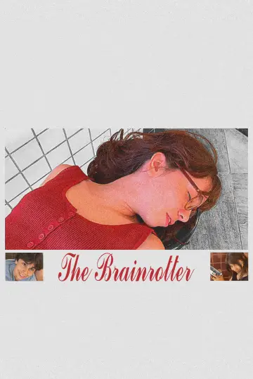 Постер к фильму "The Brainrotter" #538303