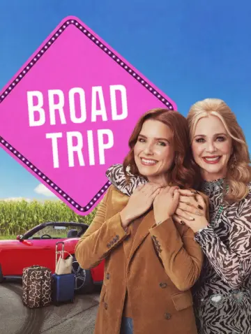 Постер к фильму "Broad Trip" #817629