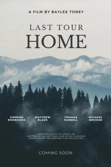 Постер к фильму "Last Tour Home" #681717