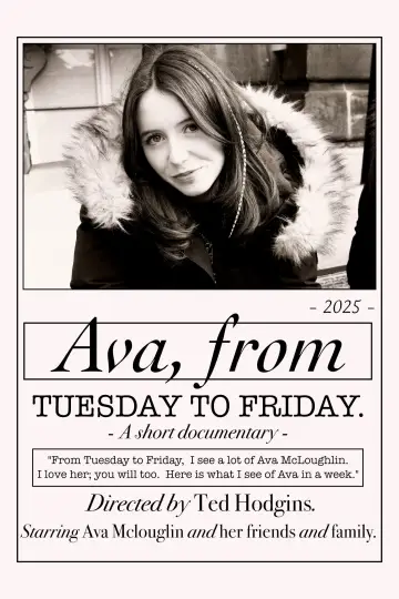 Постер к фильму "Ava, From Tuesday to Friday" #573486