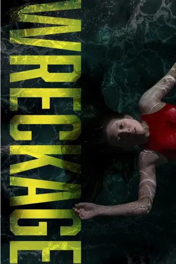 Постер к фильму "Wreckage" #777299