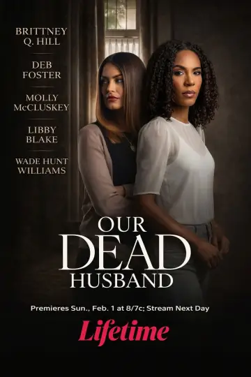Постер к фильму "Our Dead Husband" #783986