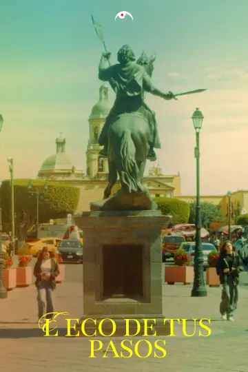 Постер к фильму "El Eco de Tus Pasos" #1139820