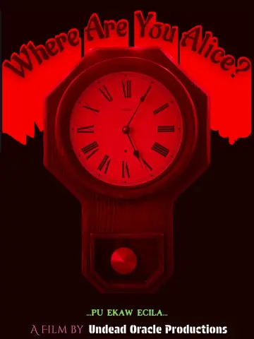 Постер к фильму "Where Are You Alice?" #921589