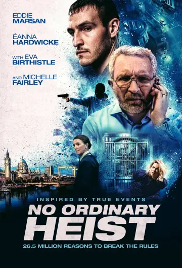 Постер к фильму "No Ordinary Heist" #769500
