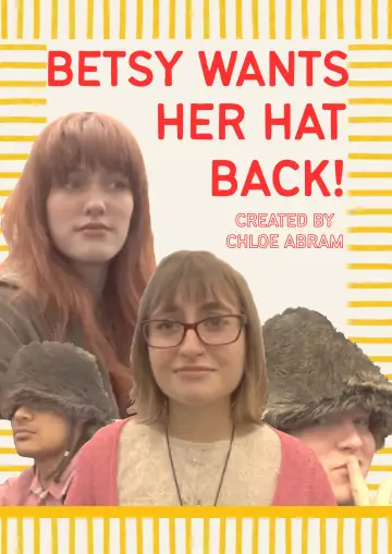 Betsy wants her hat back