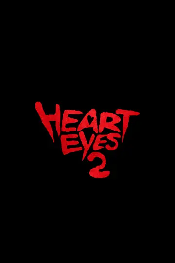 Постер к фильму "Heart Eyes 2" #1650933