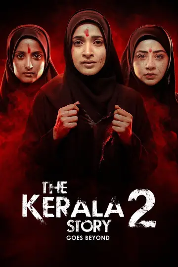 Постер к фильму "The Kerala Story 2" #832197