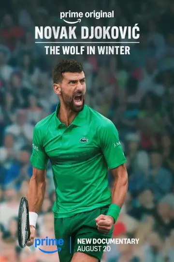 Постер к фильму "Novak Djokovic: The Wolf in Winter" #1151190