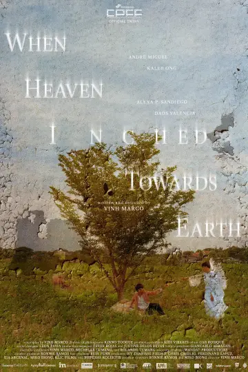 When Heaven Inched Towards Earth постер