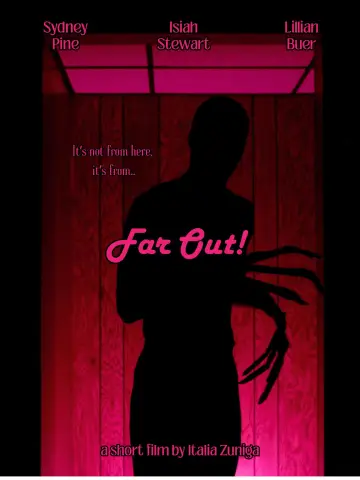 Постер к фильму "Far Out!" #544577