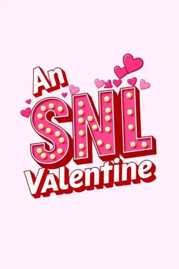 An SNL Valentine постер
