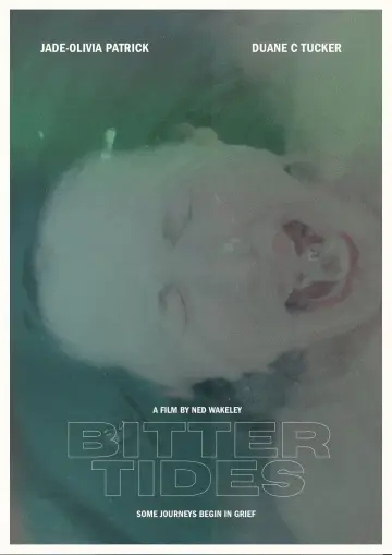 Постер к фильму "Bitter Tides" #733170