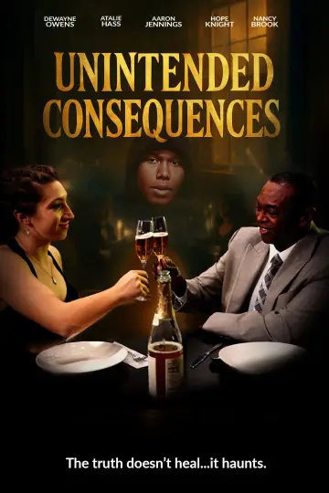 Постер к фильму "Unintended Consequences" #557144