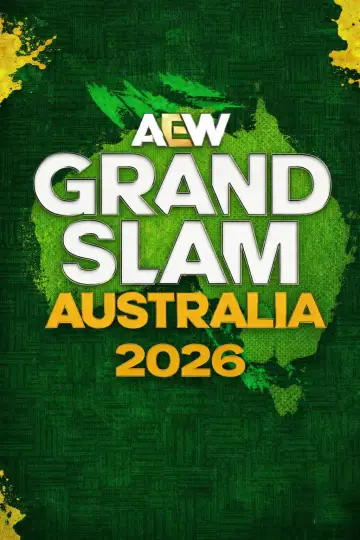 Постер к фильму "AEW Grand Slam Australia 2026" #538659