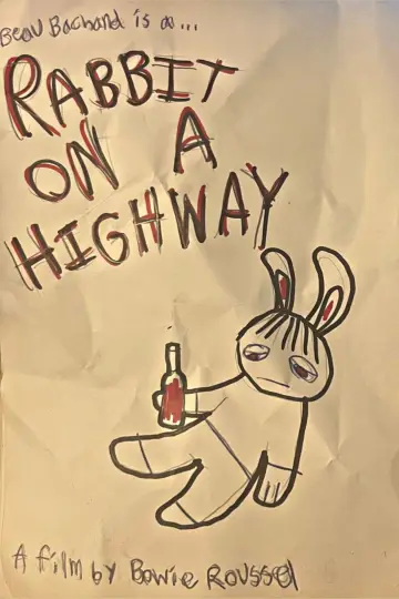 Постер к фильму "Rabbit on a Highway" #927235