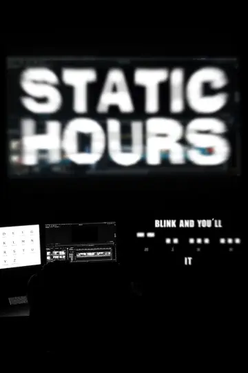 Постер к фильму "Static Hours" #1142325