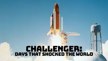 Задник к фильму "Space Shuttle Challenger: Days that Shocked the World" #1568813
