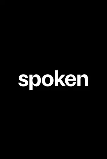 Постер к фильму "Spoken" #833688