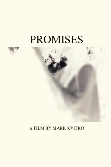 Постер к фильму "Promises" #843875