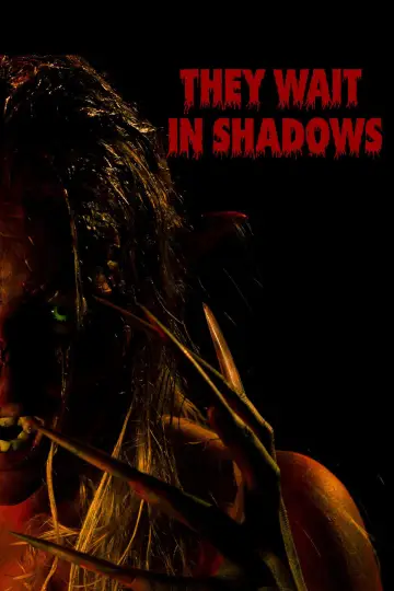 Постер к фильму "They Wait in Shadows" #841855