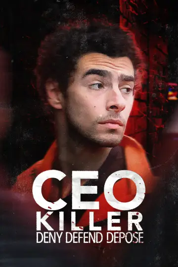 CEO Killer: Deny, Defend, Depose постер