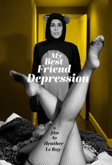 Постер к фильму "My Best Friend Depression" #1184751