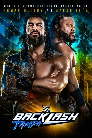 Постер к фильму "Backlash Tampa" #833839