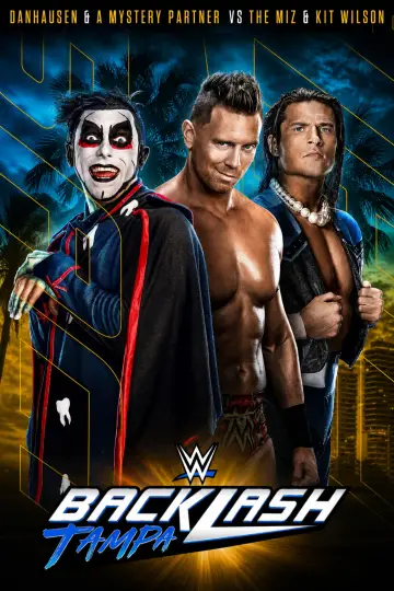 Постер к фильму "Backlash Tampa" #833845