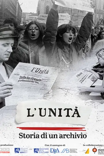 L'Unità. Storia di un archivio постер