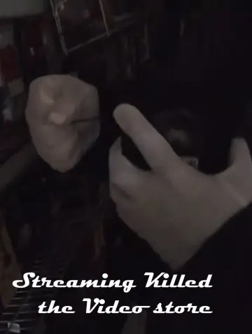 Постер к фильму "Streaming Killed the Video Store*" #1169273