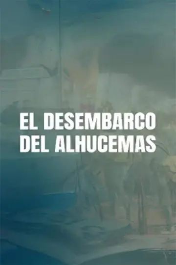 Постер к фильму "El desembarco de Alhucemas" #934244