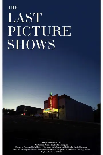 Постер к фильму "The Last Picture Shows" #927558