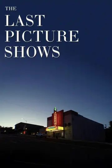 Постер к фильму "The Last Picture Shows" #927559