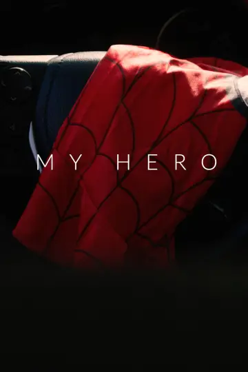 Постер к фильму "My Hero" #745950
