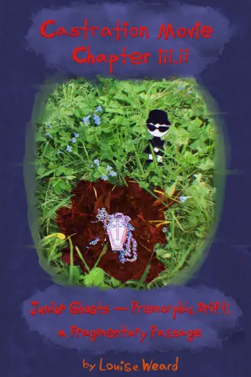 Постер к фильму "Castration Movie Chapter iii.ii Junior Ghosts—Premorphic Drift; a fragmentary passage" #928410