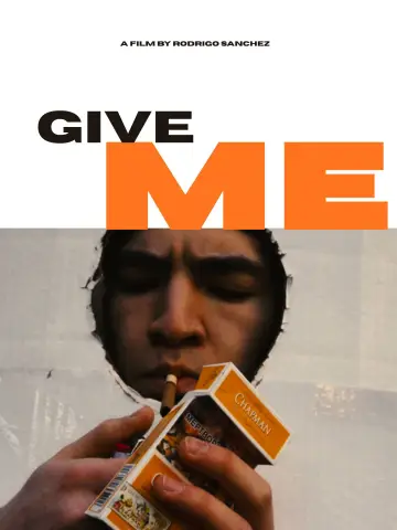 Постер к фильму "give ME" #794471
