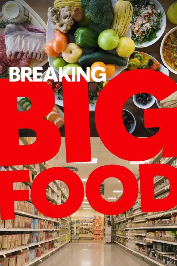 Постер к фильму "Breaking Big Food" #593737