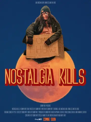 Постер к фильму "Nostalgia Kills" #776064