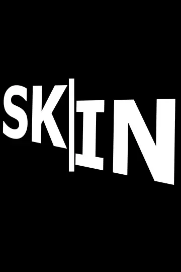 Постер к фильму "Skin" #824627