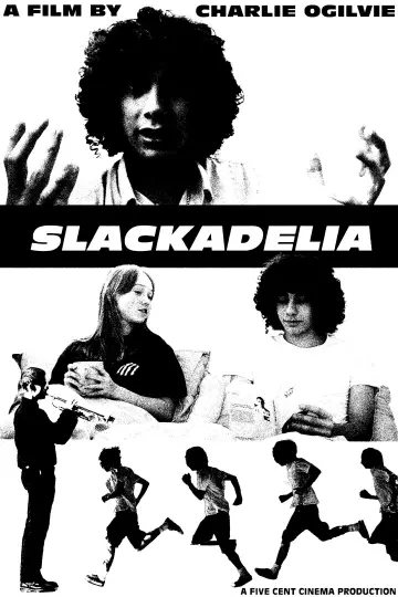 Slackadelia постер