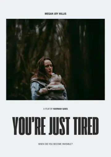 You're Just Tired постер