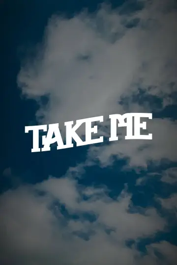 Постер к фильму "Take Me" #776616