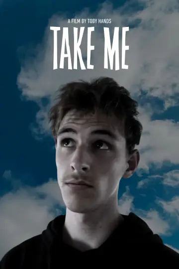 Постер к фильму "Take Me" #776619