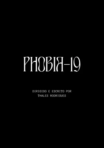 Постер к фильму "Phobia-19" #916273