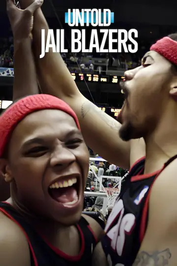 Постер к фильму "Untold: Jail Blazers" #837737