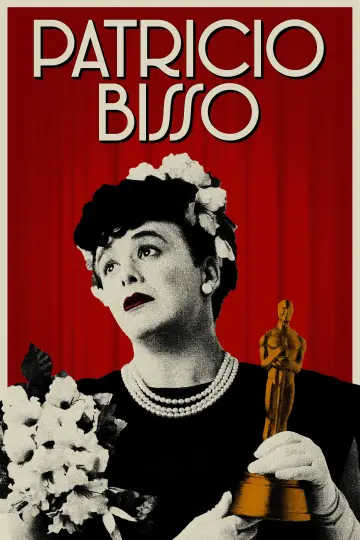 Постер к фильму "Patricio Bisso" #777240